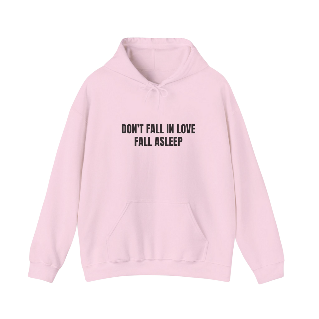Sweat "Don't Fall in Love Fall Asleep"