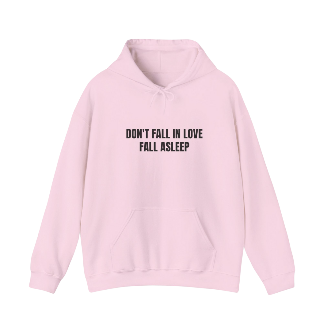 Sweat "Don't Fall in Love Fall Asleep"