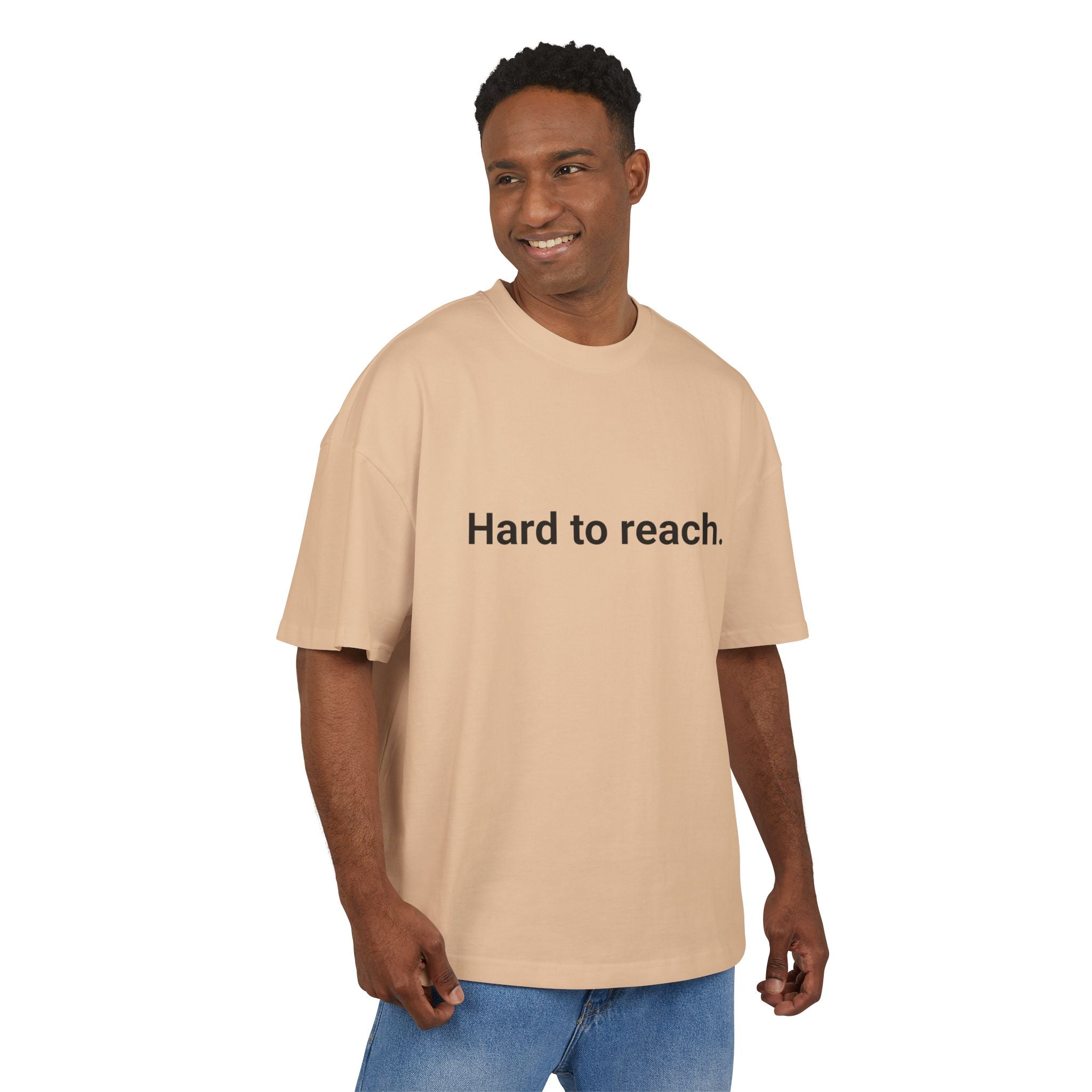 T-shirt unisex oversize "Hard to reach"