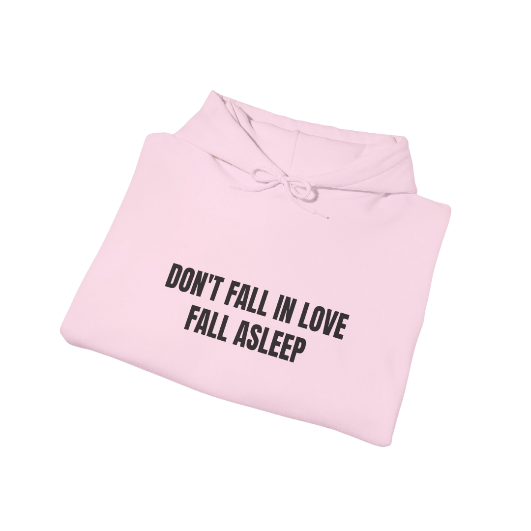 Sweat "Don't Fall in Love Fall Asleep"