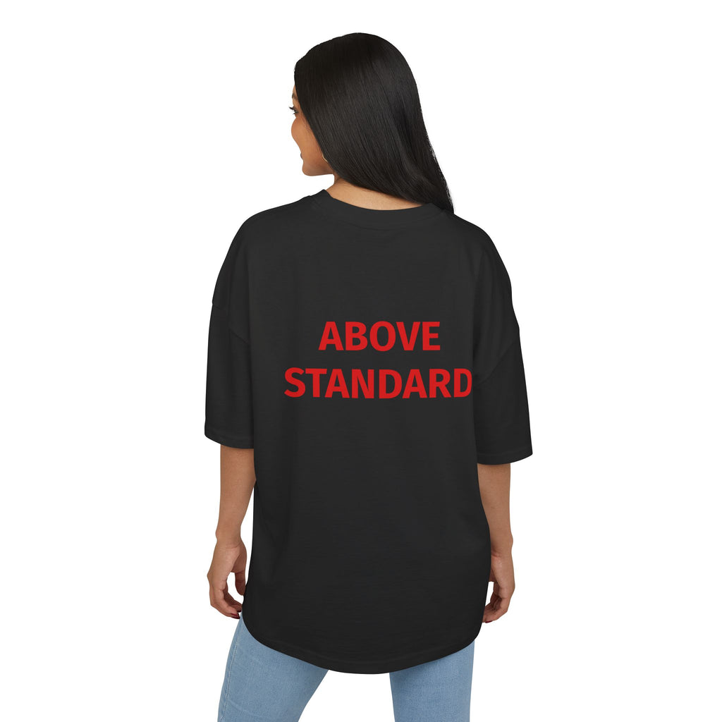 T-shirt unisex oversize "Above Standard"
