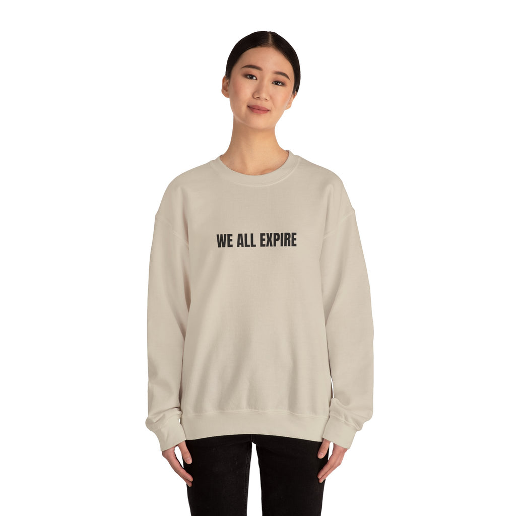 Sweat "We all expire"