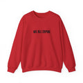 Sweat "We all expire"