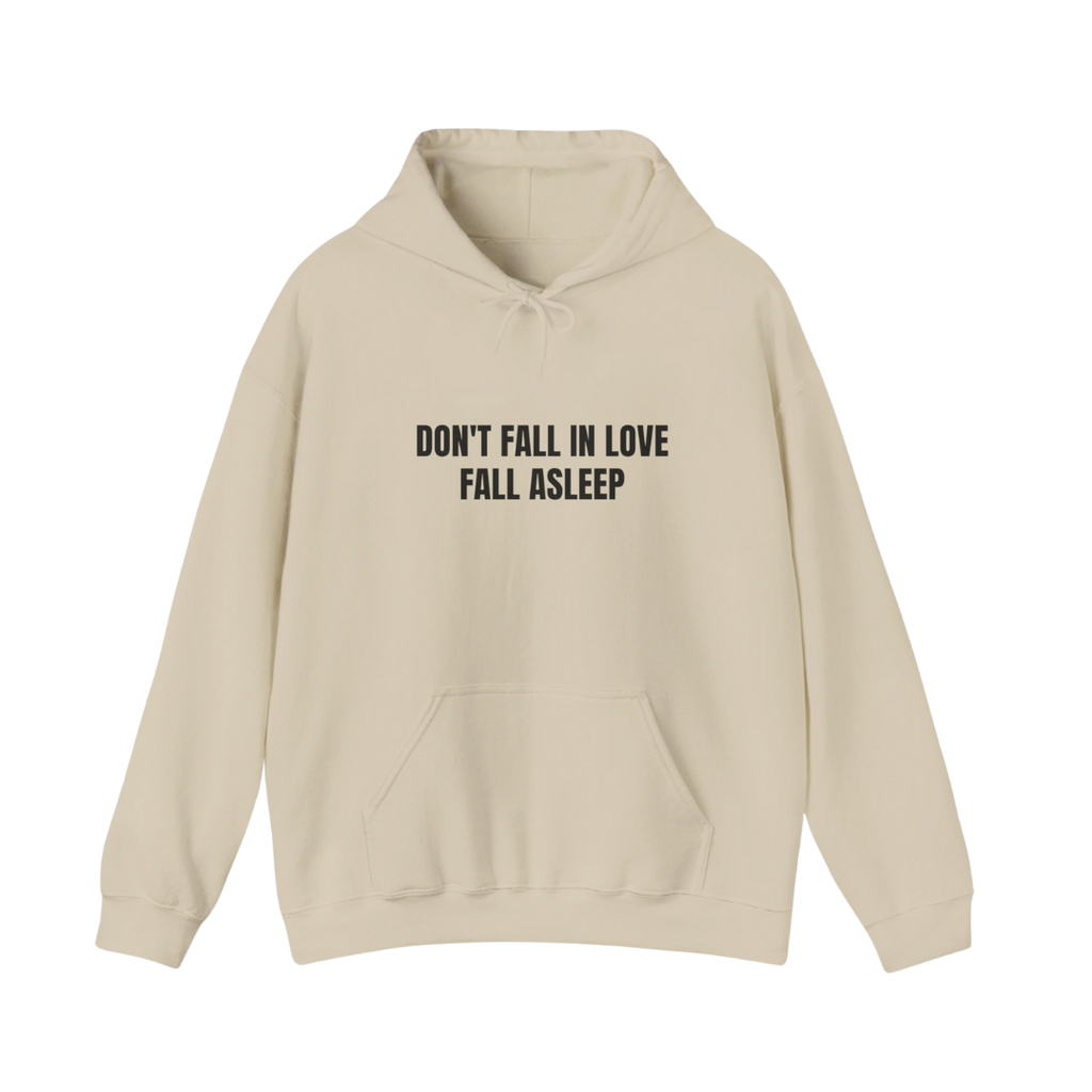 Sweat "Don't Fall in Love Fall Asleep"