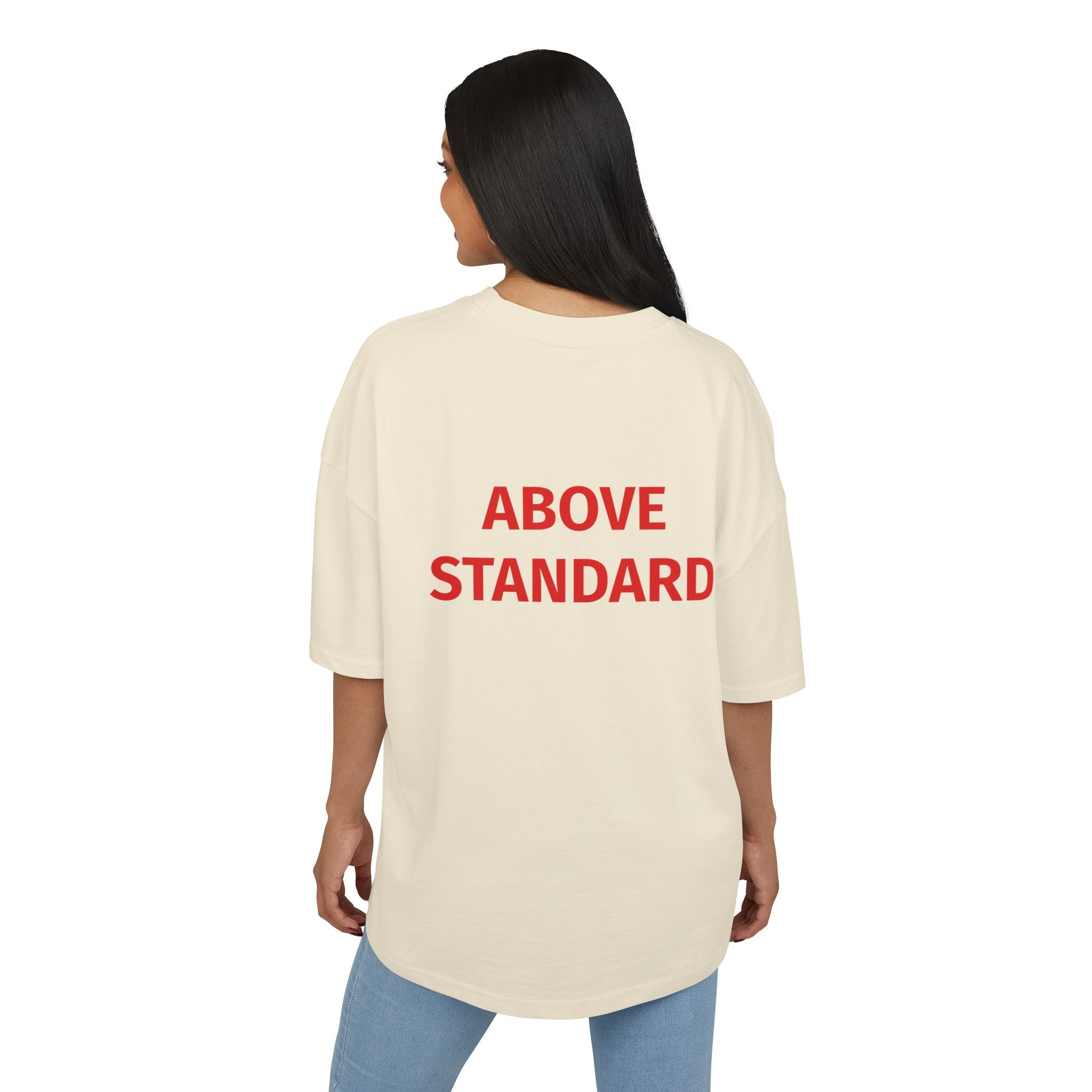 T-shirt unisex oversize "Above Standard"