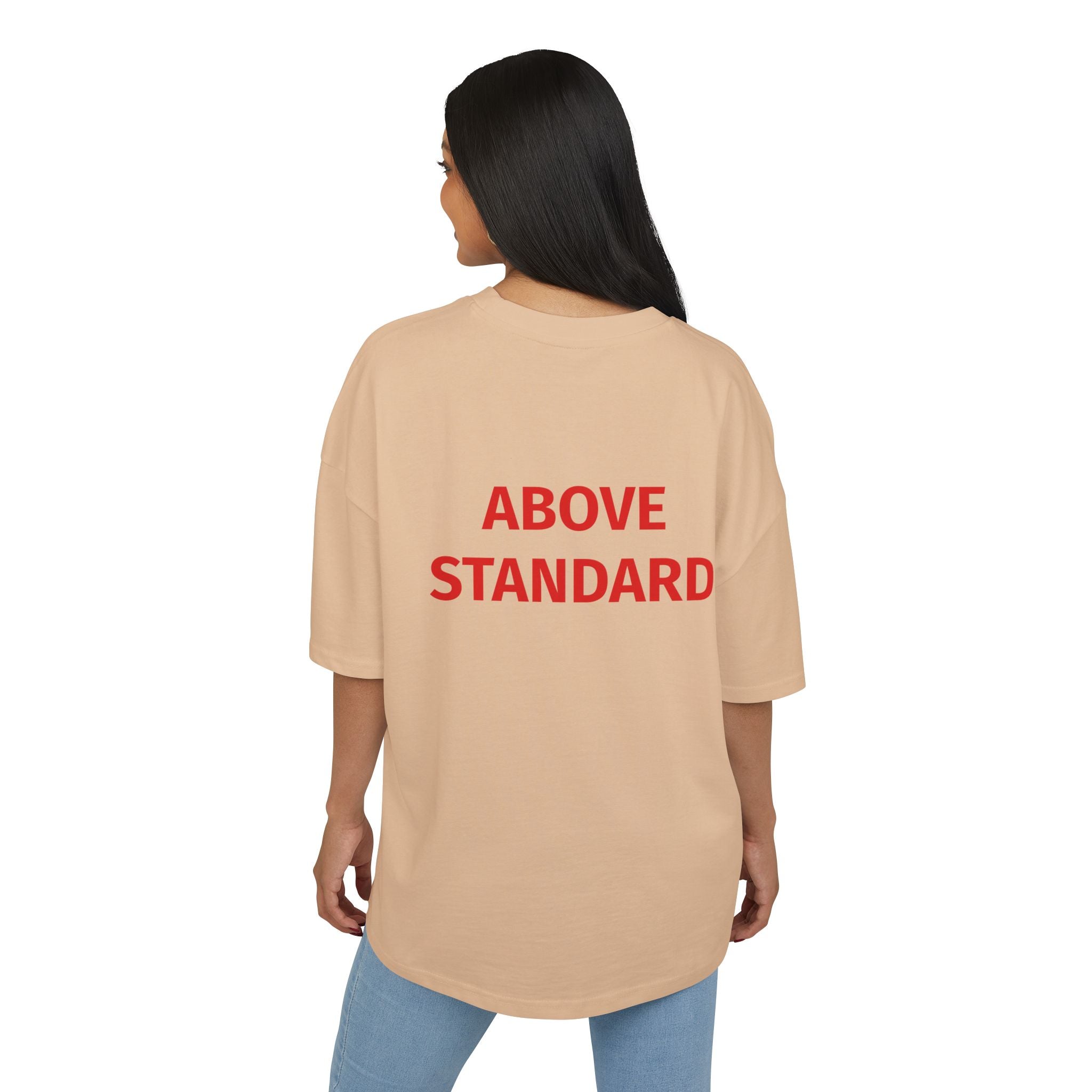 T-shirt unisex oversize "Above Standard"